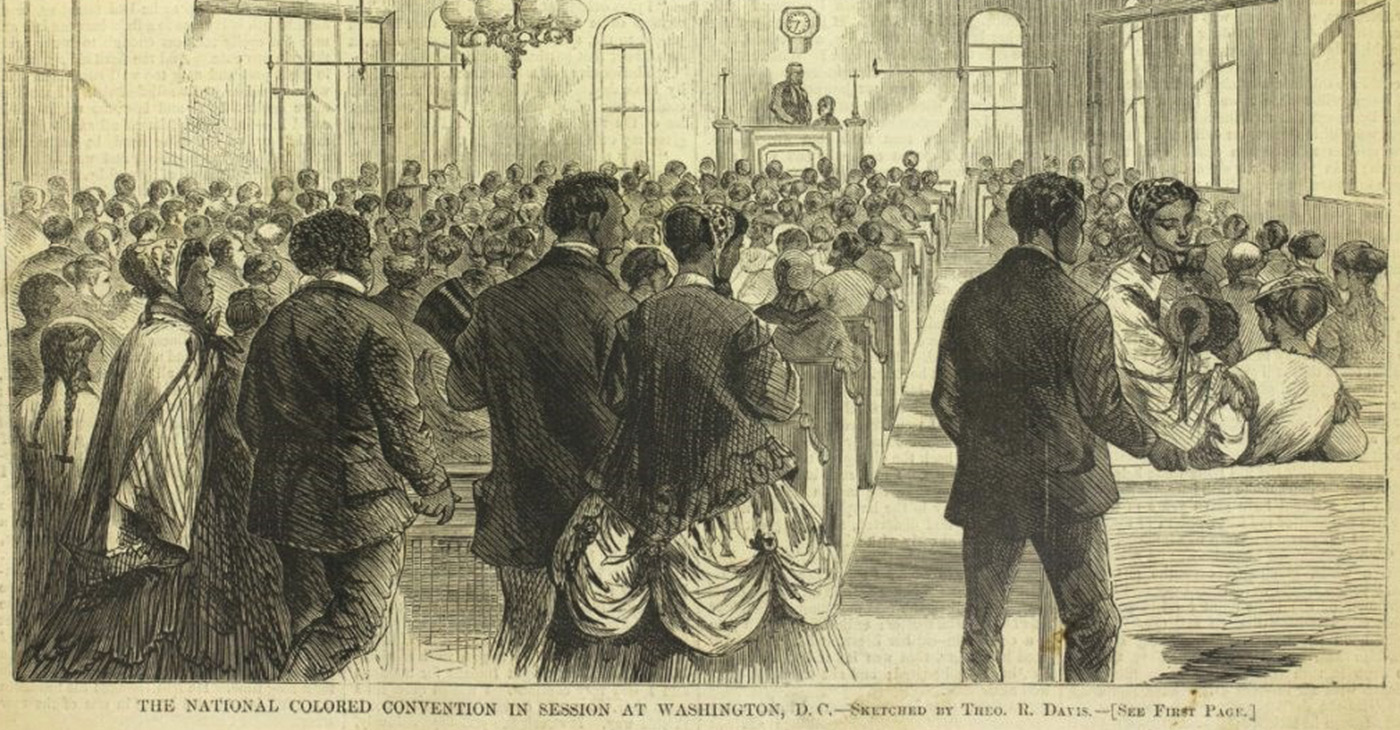 “The National Colored Convention in Session at Washington, DC.” Harper’s Weekly (February 6, 1869). Courtesy of the Library Company of Philadelphia, https://librarycompany.org/