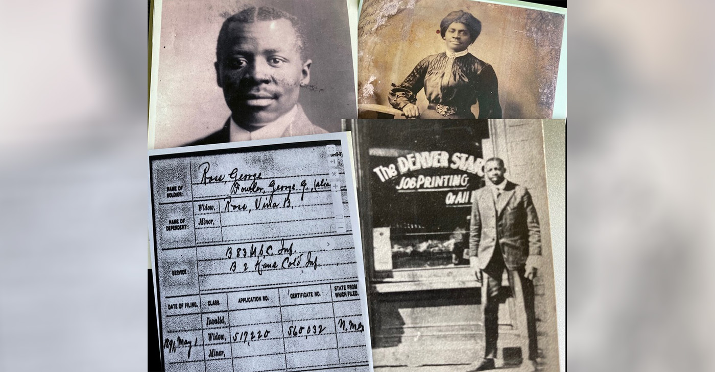 (Photos top left-clockwise): George Ross Sr.; Vina Ross was a devout wife and mother; George Ross Jr., a previous publisher of the Denver Star; and the application Vina Ross created in order to get her husband George’s military pension. It shows the “colored” regiment that he served in. (Courtesy Photos)