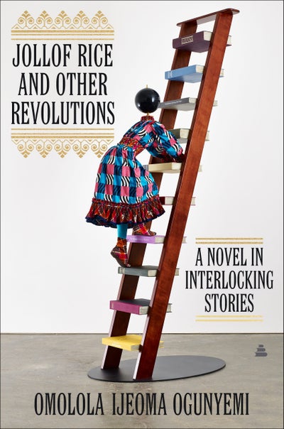 Omolola Ijeoma Ogunyemi On The Inspiration Behind Her First Book: ‘Jollof Rice And Other Revolutions’