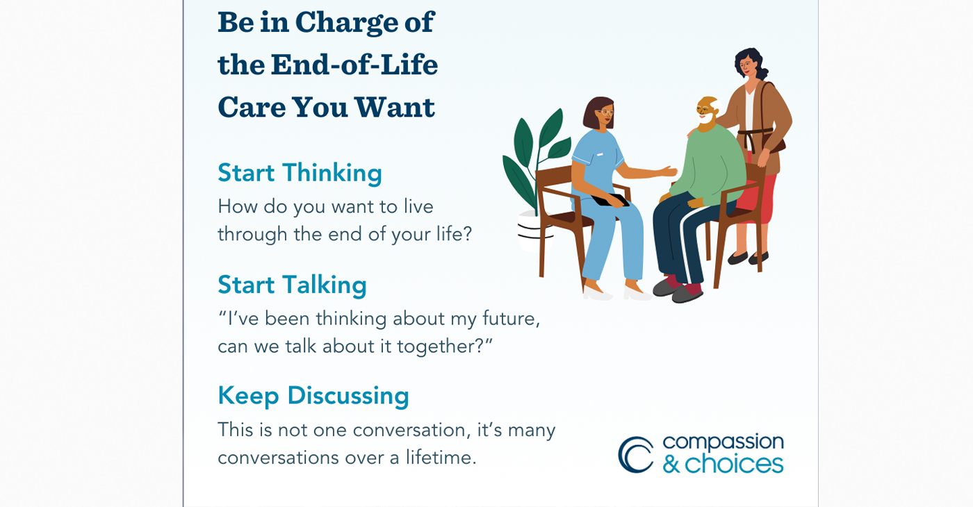 Be in Charge of the End of Life Care You Want
