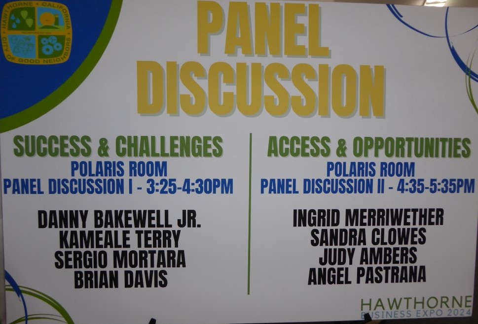 Hawthorne Business Expo Panel signage: Photo Credit, Ricky Richardson