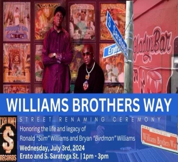 Birdman and Slim Williams Honored w/New Orleans Street Name / Bryan Bird and Slim Williams - Williams Brothers Way