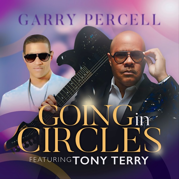 Garry Percell Reworks 'Going In Circles' with Tony Terry