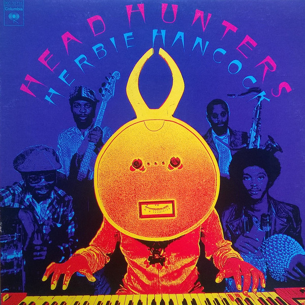 Herbie Hancock turned the Head Hunters reunion into a 2-part saga // Head Hunters album cover