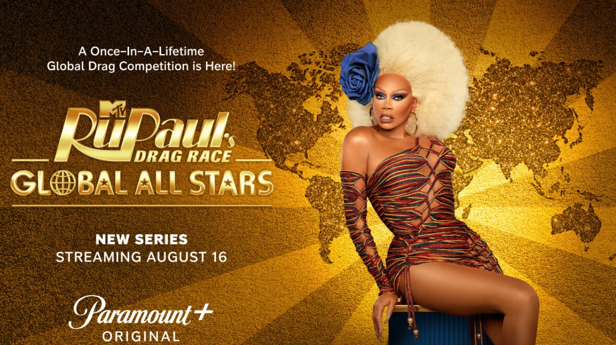 RUPAUL’S DRAG RACE GLOBAL ALL STARS