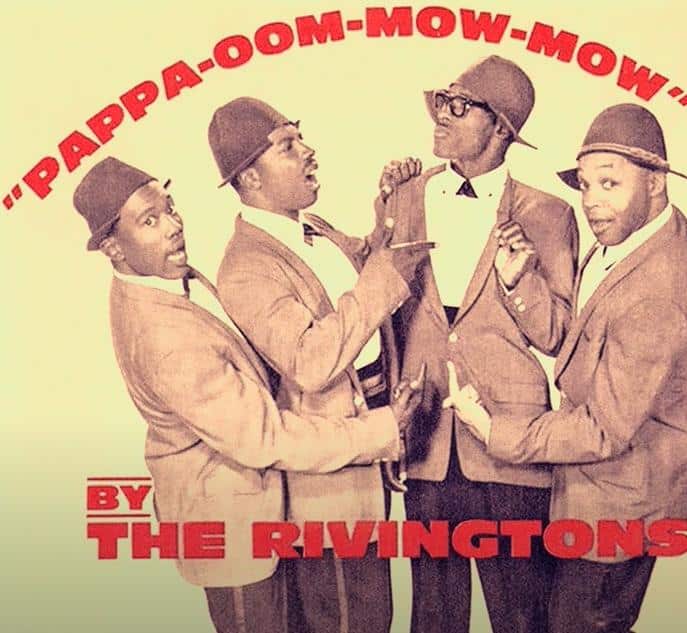 The Rivingtons - Papa Oom Maw Maw